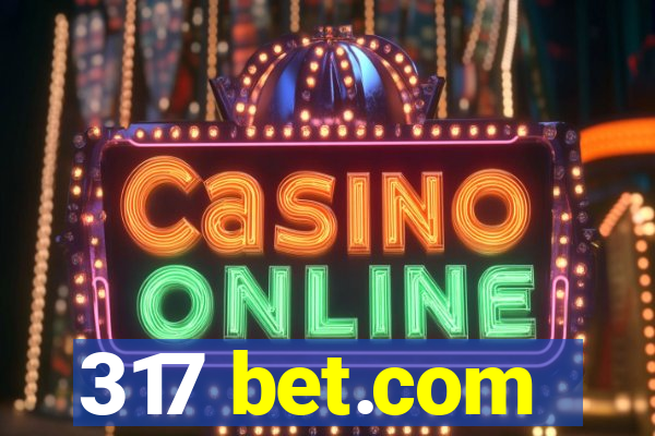 317 bet.com